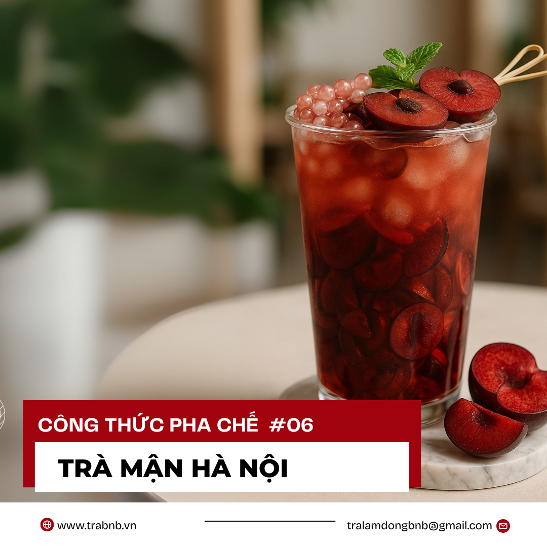 CÔNG THỨC PHA CHẾ TRÀ MẬN